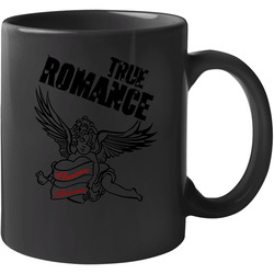 True Romance 11 oz Mug
