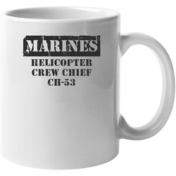 Helicopter Crew Chief Ch-53 Marines 11 Oz Mug