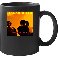 Galaxie 500 On Fire 11 Oz Mug Galaxie 500 On Fire 11 Oz Mug