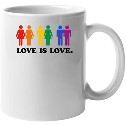 Love Is Love Gay Pride Lesbian Proud Rainbow 11 Oz Mug Love Is Love Gay Pride Lesbian Proud Rainbow 11 Oz Mug