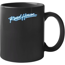 Road House Logo Movie 11 Oz Mug Road House Logo Movie 11 Oz Mug