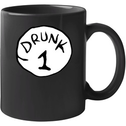 Drunk 1 Thing 1 Dr Suess Funny Drinking 11 Oz Mug