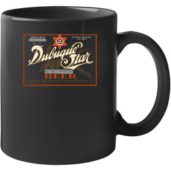 Dubuque Star Brewery Poster Logo Defunct Brewery Company Beer Fan Gift Idea 11 Oz Mug