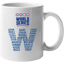 World Series 2016 Cubs Roster Team Names in W Flag T Shirt NL Champions 11 Oz Mug World Series 2016 Cubs Roster Team Names in W Flag T Shirt NL Champions 11 Oz Mug