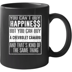 You Can't Buy Happiness Chevrolet Camaro Heart Car Lover 11 Oz Mug You Can't Buy Happiness Chevrolet Camaro Heart Car Lover 11 Oz Mug