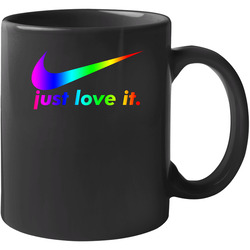 Nike Just Love It Parody Lgbtq Pride 11 oz Mug Nike Just Love It Parody Lgbtq Pride 11 oz Mug