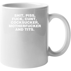 Seven Dirty Words George Carlin Funny 11 oz Mug Seven Dirty Words George Carlin Funny 11 oz Mug