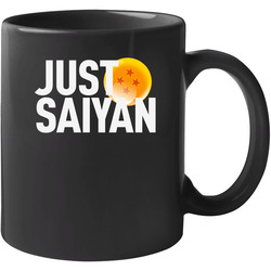 Just Saiyan White Text 11 oz Mug Just Saiyan White Text 11 oz Mug