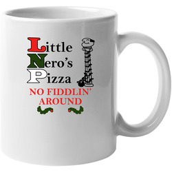 Little Neros Pizza No Fiddlin Around Home Alone Movie Lovers 11 oz Mug Little Neros Pizza No Fiddlin Around Home Alone Movie Lovers 11 oz Mug