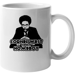 Cornel West Is My Homeboy 11 oz Mug Cornel West Is My Homeboy 11 oz Mug