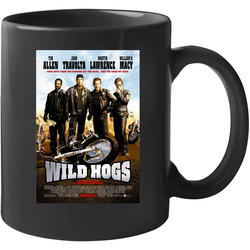 Wild Hogs Cool 21st Century Comedy Classic Movie Fan 11 oz Mug Wild Hogs Cool 21st Century Comedy Classic Movie Fan 11 oz Mug