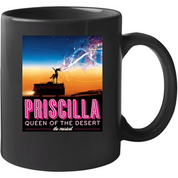 Priscilla Queen Of The Dessert Musical 11 oz Mug Priscilla Queen Of The Dessert Musical 11 oz Mug