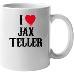 I Love Jax Teller Sons Of Anarchy 11 oz Mug I Love Jax Teller Sons Of Anarchy 11 oz Mug