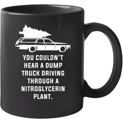 Nitroglycerin Plant National Lampoon's Christmas Vacation Holiday Movie Quote 11 oz Mug Nitroglycerin Plant National Lampoon's Christmas Vacation Holiday Movie Quote 11 oz Mug