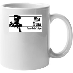 Nino Brown New Jack City Brother's Keeper 11 oz Mug Nino Brown New Jack City Brother's Keeper 11 oz Mug