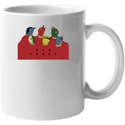 Bad Books 2200x3000 11 oz Mug Bad Books 2200x3000 11 oz Mug