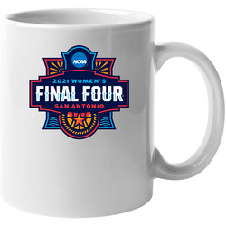 2021 Womens Final Four San Antonio Sports 11 oz Mug 2021 Womens Final Four San Antonio Sports 11 oz Mug