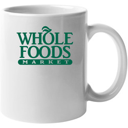 Whole Foods Market Grocery Store Company Logo 11 oz Mug Whole Foods Market Grocery Store Company Logo 11 oz Mug