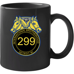 International Brotherhood Of Teamsters Local 299 Detroit Michigan Supporters 11 oz Mug