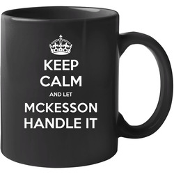 Keep Calm And Let Mckesson Handle It Custom Last Name Family 11 oz Mug Keep Calm And Let Mckesson Handle It Custom Last Name Family 11 oz Mug