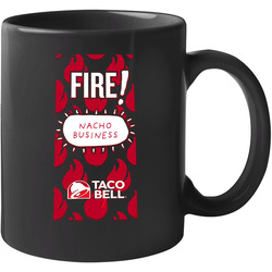 Fire Taco Bell Sauce Nacho Business Halloween 11 oz Mug