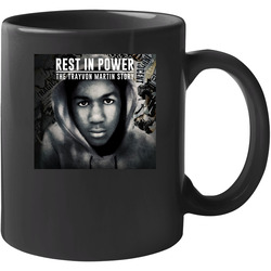 Rest In Power Trayvon Martin Story Movie 11 oz Mug Rest In Power Trayvon Martin Story Movie 11 oz Mug