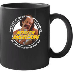 Cheech And Chong Mexican Americans Song 11 oz Mug