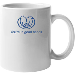 You're In Good Hands Allstate Most Memorable Ad Slogan 11 oz Mug You're In Good Hands Allstate Most Memorable Ad Slogan 11 oz Mug