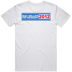 Mac Miller For President 2012 Unisex White T Shirt Mac Miller For President 2012 Unisex White T Shirt