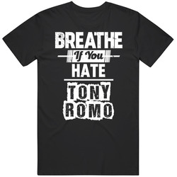 Breathe If You Hate Tony Romo Dallas Football Funny Unisex Black T Shirt Breathe If You Hate Tony Romo Dallas Football Funny Unisex Black T Shirt