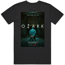 Ozark Season 3 Netflix Popular Tv Series Unisex Black T Shirt Ozark Season 3 Netflix Popular Tv Series Unisex Black T Shirt