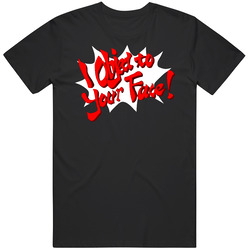 I Object To Your Face Phoenix Wright Unisex Black T Shirt I Object To Your Face Phoenix Wright Unisex Black T Shirt