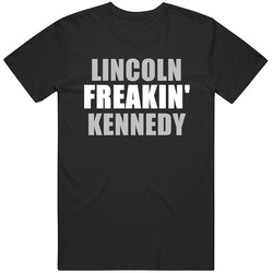 Lincoln Kennedy Freakin Football Oakland Los Angeles Sports California Unisex Black T Shirt