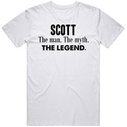 Scott The Man The Myth The Legend Name Unisex White T Shirt Scott The Man The Myth The Legend Name Unisex White T Shirt