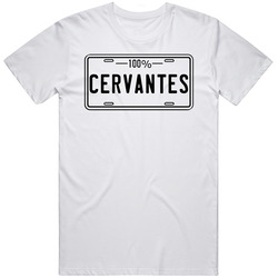 100 Percent Cervantes Name License Plate Unisex White T Shirt 100 Percent Cervantes Name License Plate Unisex White T Shirt