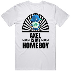 Axel Is My Homeboy Animal Crossing New Horizons Character Video Fan Unisex White T Shirt Axel Is My Homeboy Animal Crossing New Horizons Character Video Fan Unisex White T Shirt