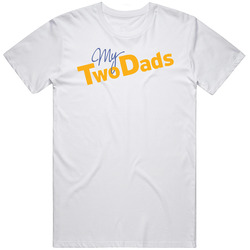 My Two Dads Retro 80s Tv Show Logo Fan Unisex White T Shirt