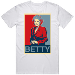 Betty White Hope Unisex White T Shirt