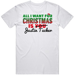 All I Want For Christmas Is Justin Tucker Baltimore Football Fan Unisex White T Shirt All I Want For Christmas Is Justin Tucker Baltimore Football Fan Unisex White T Shirt
