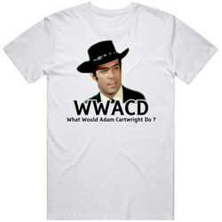 What Would Adam Cartwright Wwjd Bonanza Unisex White T Shirt What Would Adam Cartwright Wwjd Bonanza Unisex White T Shirt