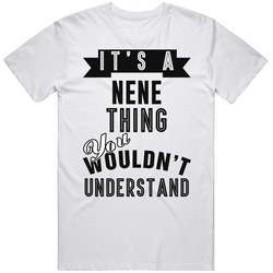 Its A Nene Thing Albanian Nationality Mom Unisex White T Shirt Its A Nene Thing Albanian Nationality Mom Unisex White T Shirt