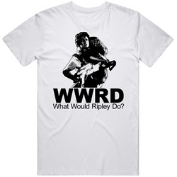 What Would Ellen Ripley Do Unisex White T Shirt What Would Ellen Ripley Do Unisex White T Shirt