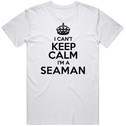 Seaman I Cant Keep Calm Parody Unisex White T Shirt Seaman I Cant Keep Calm Parody Unisex White T Shirt