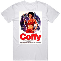 Coffy Foxy Brown Pam Grier Popular Blaxploitation Vintage Movie Fan Unisex White T Shirt Coffy Foxy Brown Pam Grier Popular Blaxploitation Vintage Movie Fan Unisex White T Shirt
