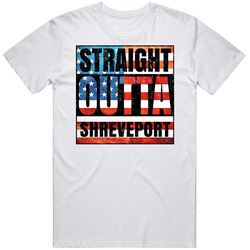 Straight Outta Shreveport Louisiana Usa American City Patriotic Flag Unisex White T Shirt Straight Outta Shreveport Louisiana Usa American City Patriotic Flag Unisex White T Shirt