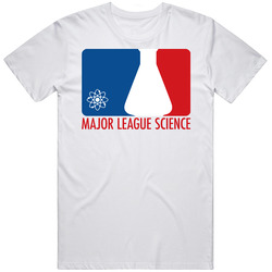 Major League Science Unisex White T Shirt Major League Science Unisex White T Shirt