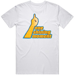 One Shining Moment March Madness Retro Look Unisex White T Shirt One Shining Moment March Madness Retro Look Unisex White T Shirt