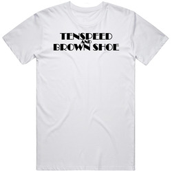 Tenspeed And Brown Shoe Retro 80s Tv Show Logo Fan Unisex White T Shirt Tenspeed And Brown Shoe Retro 80s Tv Show Logo Fan Unisex White T Shirt