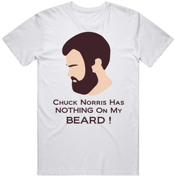 Chuck Norris Has Nothing On My Beard Unisex White T Shirt Chuck Norris Has Nothing On My Beard Unisex White T Shirt