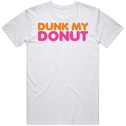 Dunk My Donut Unisex White T Shirt Dunk My Donut Unisex White T Shirt
